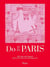 Do it in Paris : An insiders guide to 450 places to visit, sites to see, and things