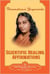 Scientific healing affirmations