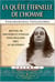 La Quête Éternelle De L'Homme
