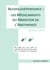 Alcoolodépendance : les médicaments du maintien de l'abstinence (édition 2012)