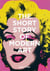 The short story of modern art a pocket guide to key movements, works, themes and techniques