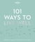101 ways to live well 1ed -anglais-