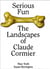 Serious fun the landscapes of claude cormier