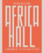Arturo Mezzèdimi, Africa Hall : A Monument to African History