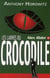 Alex Rider Tome 8 : les larmes du crocodile