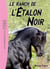 L'étalon noir Tome 3 : le ranch de l'étalon noir