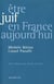 Être juif en France aujourd'hui
