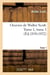 Oeuvres de Walter Scott. Tome 1, tome 1 (Éd.1830-1832)