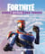 Fortnite : guide officiel des skins - édition collector
