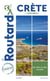 Guide du Routard : Crète - + randonnées (édition 2020/2021)