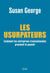 Les usurpateurs - comment les entreprises transnationales prennent le pouvoir