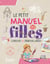 Girl's book : le petit manuel des filles curieuses et débrouillardes