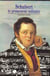 Franz Schubert : Le promeneur solitaire