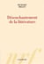 Désenchantement de la littérature