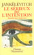 Serieux de l'intention  t1 - traites des vertus (le)