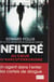 Infiltré - au coeur du narcoterrorisme - un agent dns l'enfer des cartels de la drogue