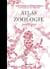 Atlas de zoologie poétique