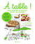 À table ! bien manger en famille selon les saisons