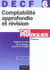 Decf t.6 - comptabilite approfondie et revision - rappels de cours, cas pratiques : enonces et corriges - 4e edition