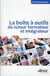 La boîte à outils du tuteur formateur et intégrateur