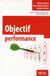 Objectif performance