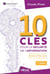 10 clés pour la sécurité de l'information : ISO/CEI 27001:2022 (2e édition)