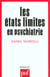Les états limites en psychiatrie