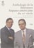 Anthologie de la littérature hispano-américaine du XXe siècle