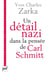 Un détail nazi dans la pensée de Carl Schmitt