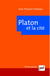 Platon et la cité (2e édition)