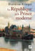 La République et le Prince moderne