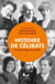 Une histoire des célibats : du Moyen Âge au XXe siècle