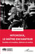 Hitchcock, le maître enchanteur : Doubles et troubles, défunts et malins