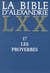 La Bible d'Alexandrie : Les Proverbes