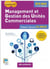 Management et gestions des unités commerciales - BTS MUC - livre de l'élève (édition 2015)