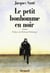 Le petit bonhomme en noir