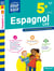 Cahier du jour / cahier du soir : espagnol - 5e- LV2