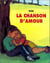 Chanson D Amour (La)