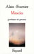 Miracles - poèmes et proses