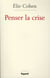 Penser la crise