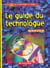 Le guide du technologue