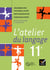 ATELIER DU LANGAGE 11E SUISSE 11