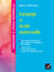 Enseigner à l'école maternelle : langage et école maternelle (édition 2015)