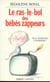 Le ras-le-bol des bebes zappeurs
