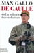 De Gaulle - tome 2 - La solitude du combattant - 1940-1946