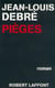 Pieges