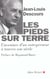 Les pieds sur terre