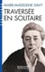 Traversée en solitaire (Espaces Libres - Ecritures)