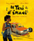 Le taxi d'Imani - (après l'attente... le bonheur !)