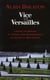 Vice et Versailles